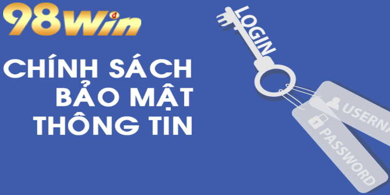 Trách nhiệm của người chơi khi tham gia trải nghiệm được tiết lộ từ chính sách bảo mật của 98Win