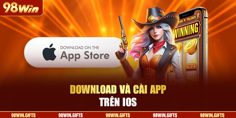 Download và cài app trên iOS